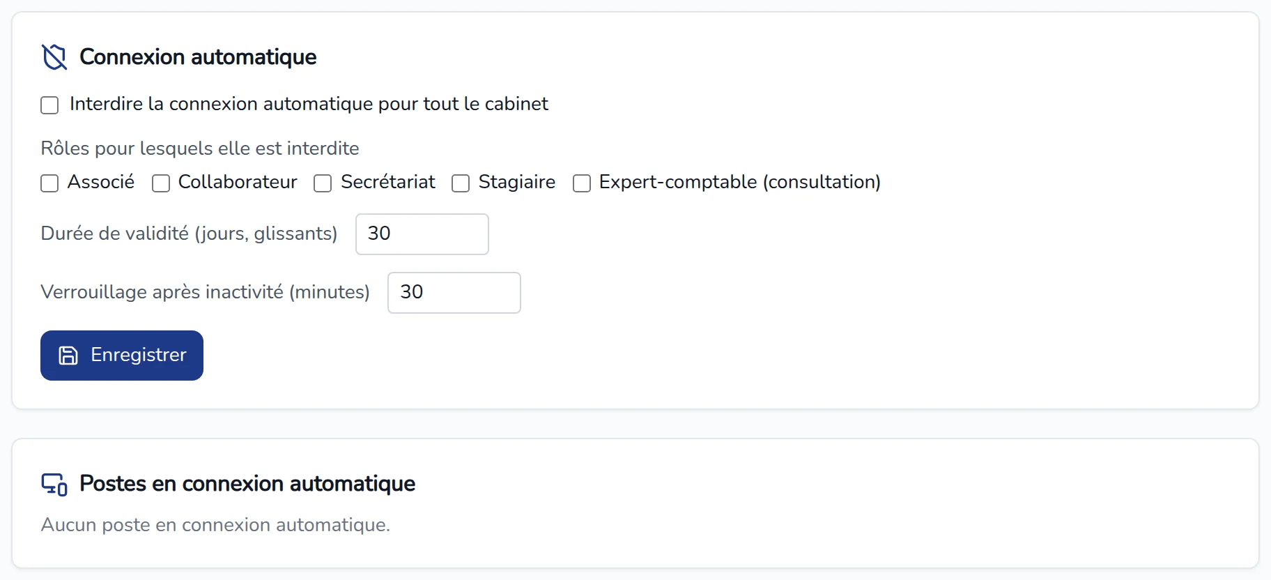 Volet Connexion automatique : interdiction pour le cabinet, rôles interdits, durée de validité, verrouillage après inactivité et liste des postes