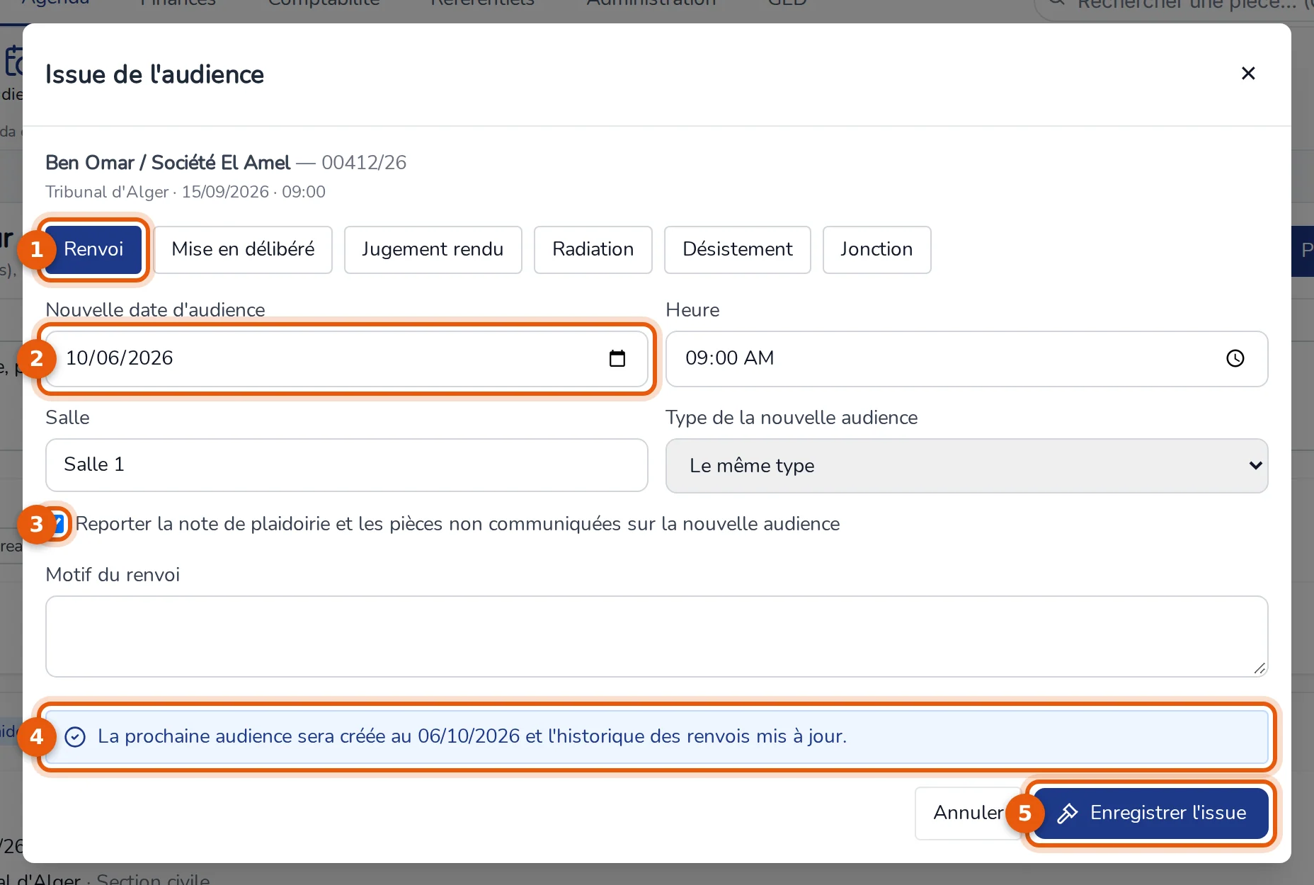 Fenêtre Issue de l'audience, issue Renvoi : nouvelle date, heure, salle, type, case de report de la préparation et phrase annonçant la création de la prochaine audience