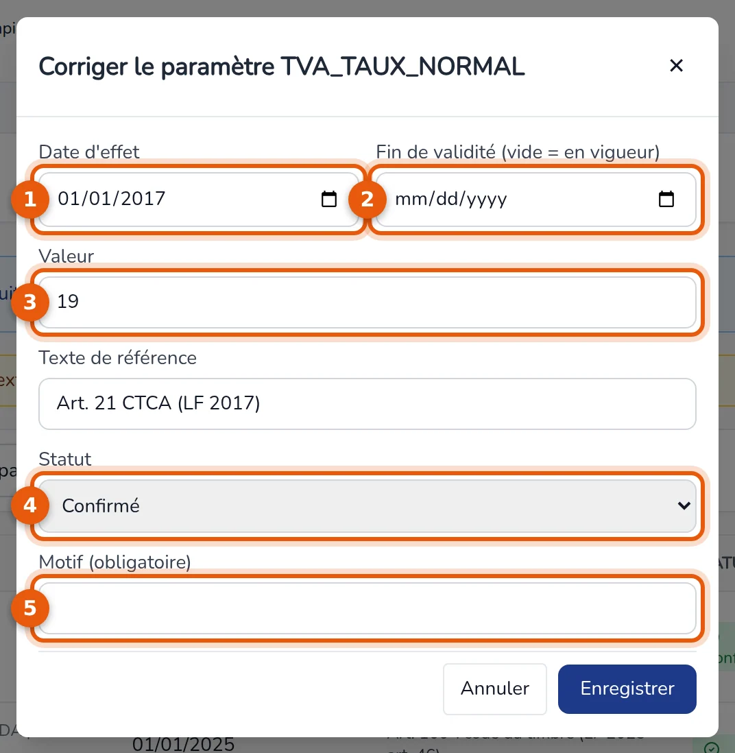Fenêtre Corriger le paramètre : date d'effet, fin de validité, valeur, statut et motif numérotés de 1 à 5