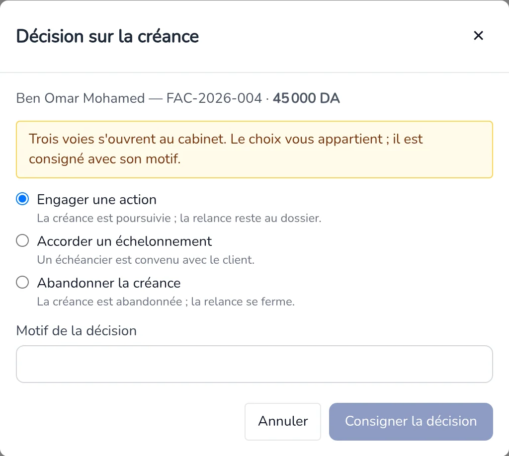 Fenêtre Décision sur la créance : trois choix et le motif
